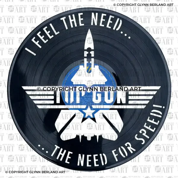 Top Gun v1 I Feel the Need... The Need For Speed! Vinyl Record Design